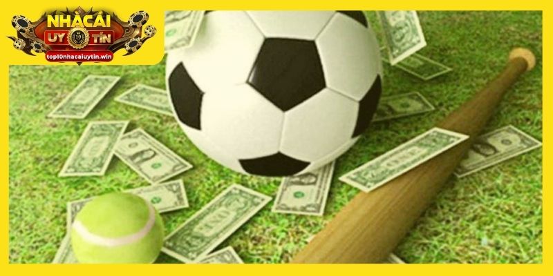 Top 10 nhà cái tặng miễn phí vốn cược thể thao